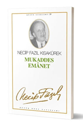 Mukaddes Emanet Tiyatro Eserleri13