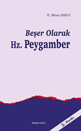 Beşer Olarak Hz. Peygamber