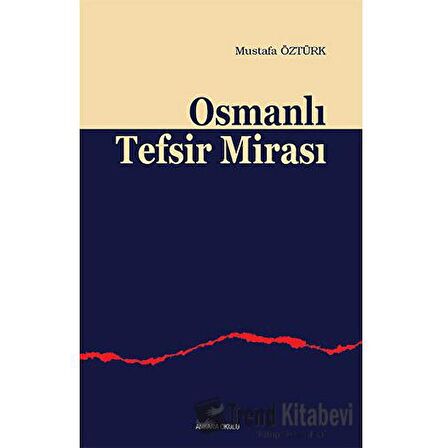 Osmanlı Tefsir Mirası