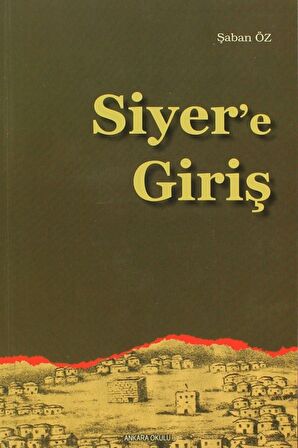 Siyer’e Giriş