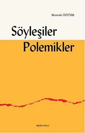 Söyleşiler Polemikler