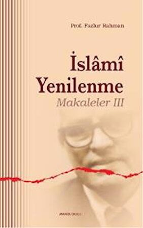 İslami Yenilenme - Makaleler 3