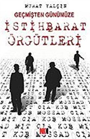 İstihbarat Örgütleri / Murat Yalçın