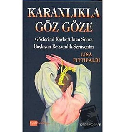 Karanlıkla Göz Göze