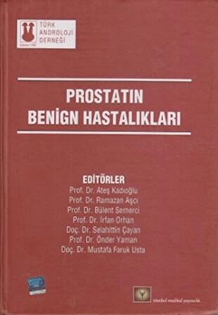 Prostatın Benign Hastalıkları