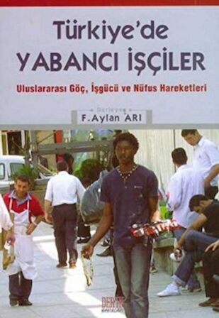 Türkiye’de Yabancı İşçiler