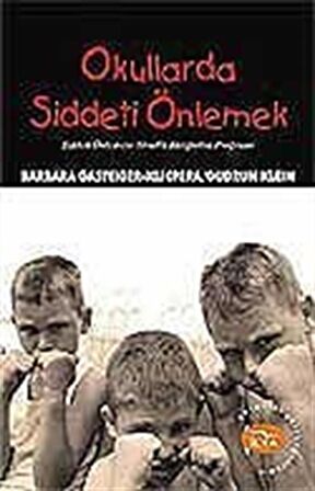 Okullarda Şiddeti Önlemek / Kolektif