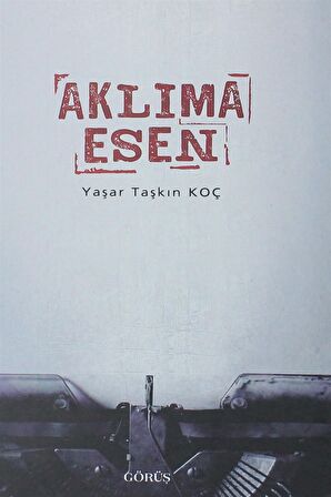 Aklıma Esen