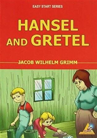 Hansel and Gretel