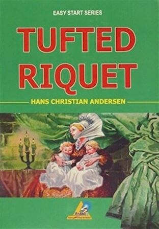 Tufted Riquet