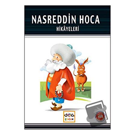 Nasreddin Hoca Hikayeleri (Milli Eğitim Bakanlığı İlköğretim 100 Temel Eser)