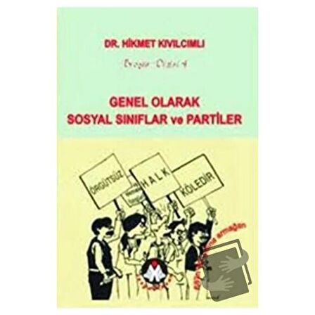 Genel Olarak Sosyal Sınıflar ve Partiler