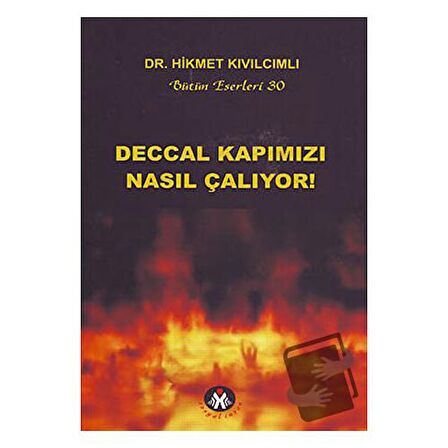 Deccal Kapımızı Nasıl Çalıyor!