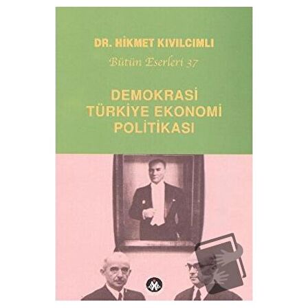 Demokrasi - Türkiye Ekonomi Politikası