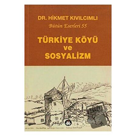Türkiye Köyü ve Sosyalizm