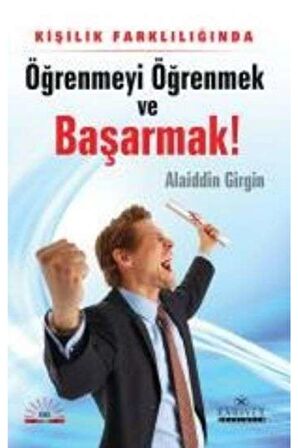 Kişilik Farklılığında Öğrenmeyi Öğrenmek ve Başarmak