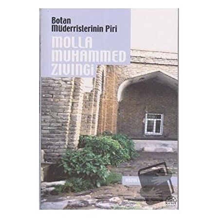 Botan Müderrislerinin Piri Molla Muhammed Zıvıngi
