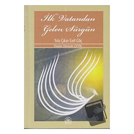 İlk Vatandan Gelen Sürgün