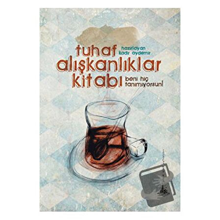 Tuhaf Alışkanlıklar Kitabı