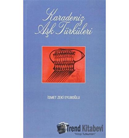 Karadeniz Aşk Türküleri