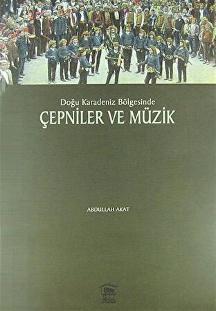 Doğu Karadeniz Bölgesinde Çepniler ve Müzik