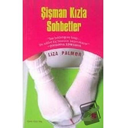 Şişman Kızla Sohbetler