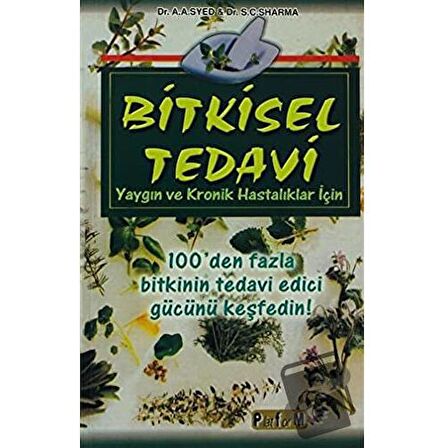 Bitkisel Tedavi Yaygın ve Kronik Hastalıklar İçin