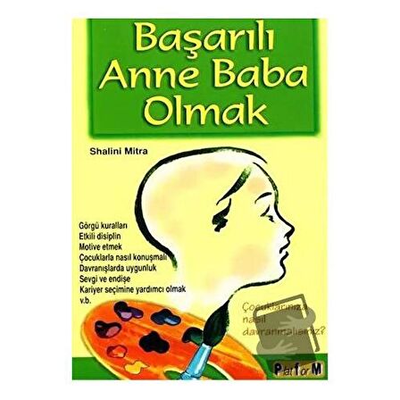 Başarılı Anne Baba Olmak