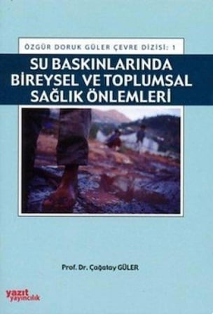 Su Baskınlarında Bireysel ve Toplumsal Sağlık Önlemleri
