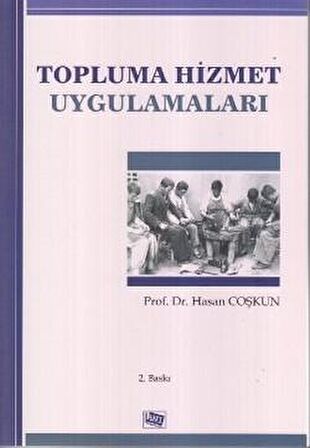 Topluma Hizmet Uygulamaları