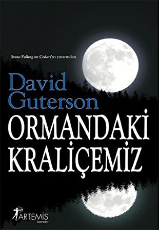 Ormandaki Kraliçemiz