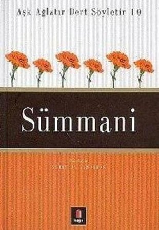 Sümmani - Dertli Aşk Ağlatır Dert Söyletir 10