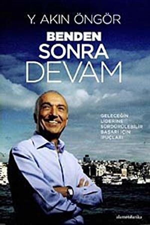 Benden Sonra Devam (Ciltli) / Y. Akın Öngör