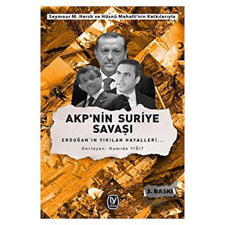 AKP'nin Suriye Savaşı