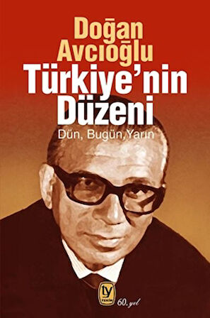 Türkiye'nin Düzeni