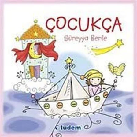 Çocukça / Süreyya Berfe