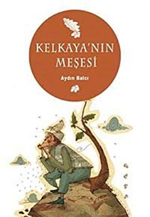 Kelkaya’nın Meşesi
