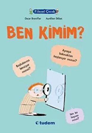 Filozof Çocuk : Ben Kimim?