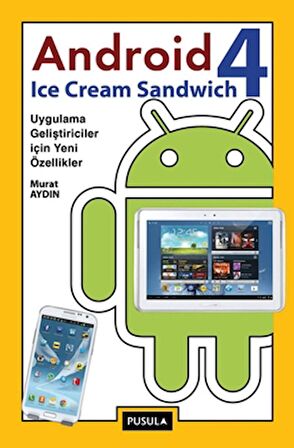 Android 4: Ice Cream Sandwich