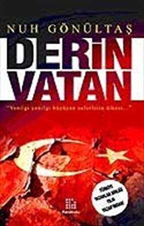 Derin Vatan / Nuh Gönültaş