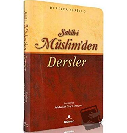 Sahih-i Müslim’den Dersler