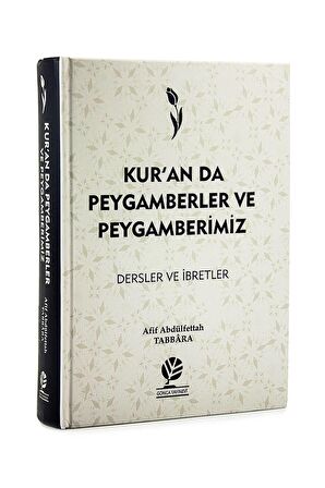 Kur’an’da Peygamberler ve Peygamberimiz