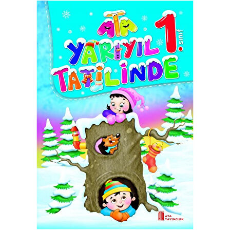 Ata Yayınları 1. Sınıf Ata Yarıyıl Tatilinde