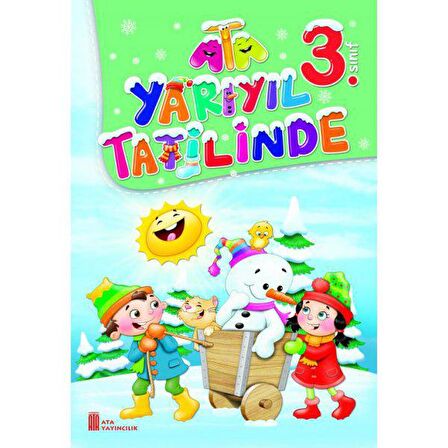 Ata 3.Sınıf Ata Yarıyıl Tatilinde 