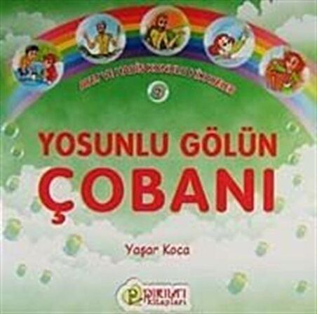 Yosunlu Gölün Çobanı