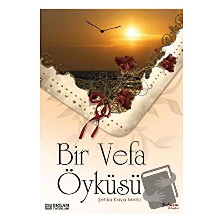 Bir Vefa Öyküsü