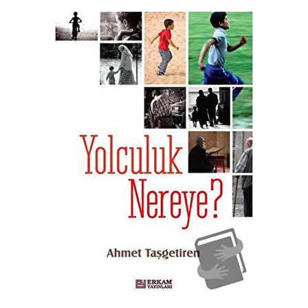 Yolculuk Nereye