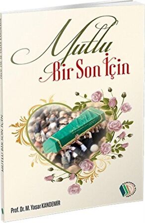 Mutlu Bir Son İçin