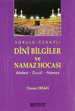 Dini Bilgiler ve Namaz Hocası