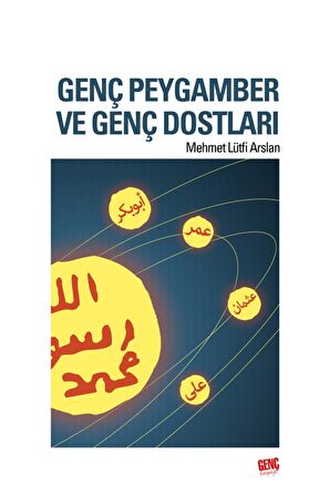 Genç Peygamber ve Genç Dostları